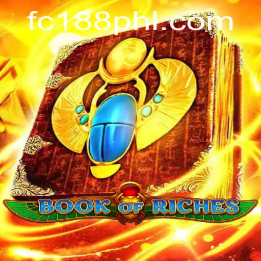 In-Depth Exploration of the Popular Game Book of Riches and Its Connection to FC 188