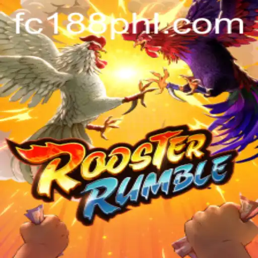 Experience the Thrill of RoosterRumble and Discover the Role of FC 188